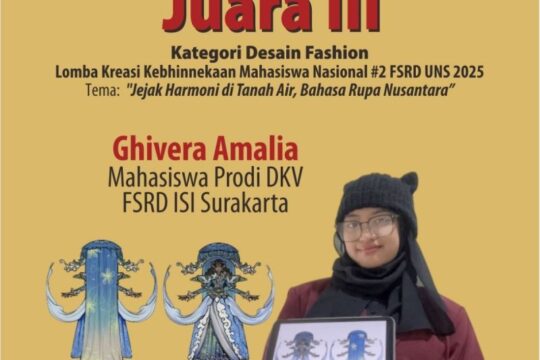 Mahasiswi DKV ISI Solo Juara Lomba Desain Fashion Kostum Tingkat Nasional 2025