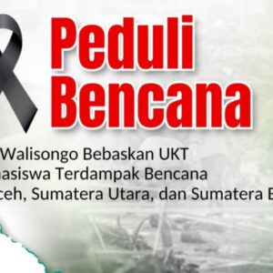 Pembebasan UKT UIN Walisongo Semarang Bagi Mahasiswa Terdampak Musibah